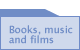 Books, Music and Films